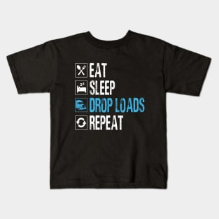 Eat sleep drop loads repeat truck driver Kids T-Shirt